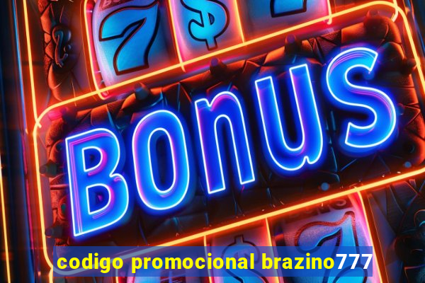 codigo promocional brazino777